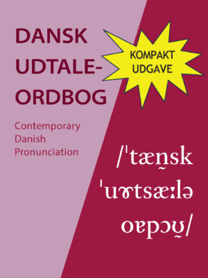 Dansk udtaleordbog (kompakt)